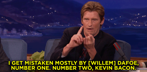 denis leary gets confused with willem defoe and kevin bacon