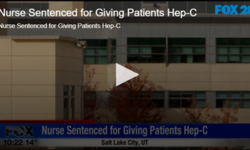 Nurse Sentenced for Giving Patients Hep-C