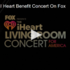 FOX PRESENTS THE IHEART LIVING ROOM CONCERT FOX 28 Spokane