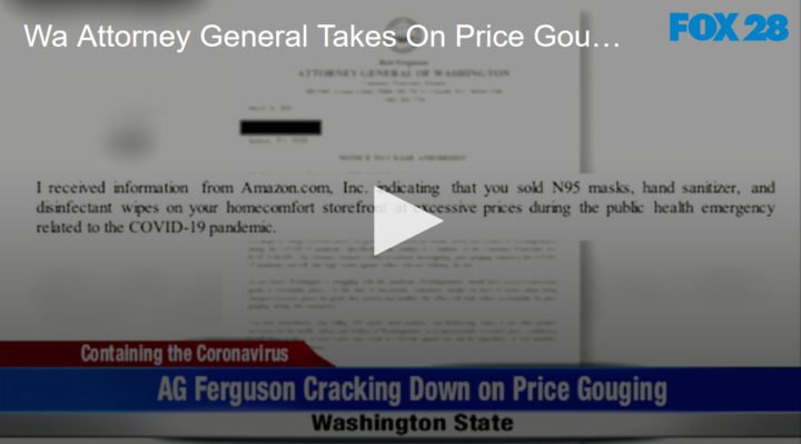 Price Gouging Being Addressed by WA Attorney General Bob Furguson FOX 28 Spokane