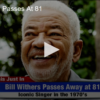 Bill Withers Passes At Age 81 FOX 28 Spokane