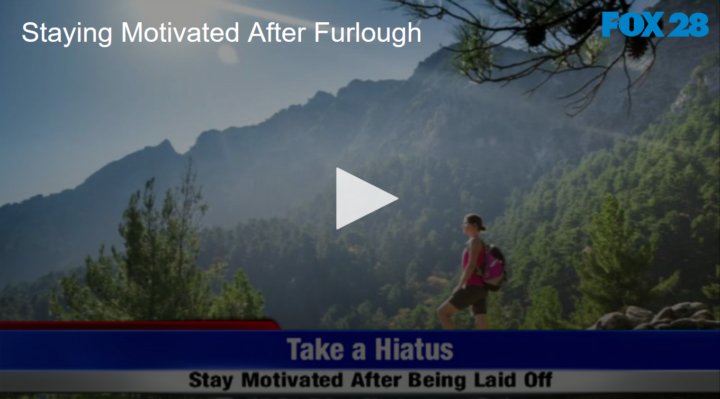 Staying Motivated After Furlough FOX 28 Spokane