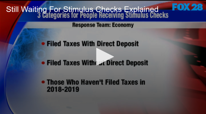 2020-04-23 Still Waiting For Stimulus Checks Explained FOX 28 Spokane