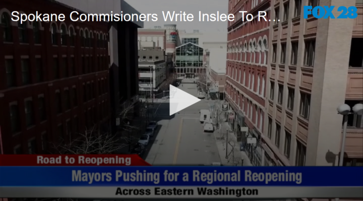 2020-04-30 Mayors Pushing for Regional Reopening, Including Woodward FOX 28 Spokane