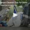 Homeless Camps Cleaned Due To Covid-19 Risk