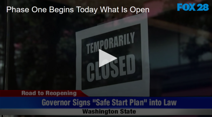 2020-05-05 Phase One Begins Today What Is Open FOX 28 Spokane