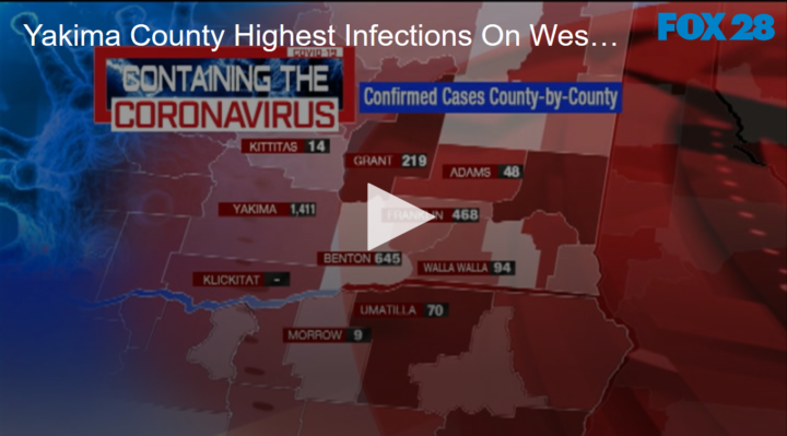 2020-05-05 Yakima County Highest Infections On West Coast FOX 28 Spokane