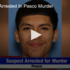 One More Arrested In Pasco Murder