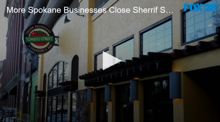 2020-05-15 More Spokane Businesses Close Sheriff Speaks Out FOX 28 Spokane