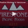 65 COVID Positive Workers In Vancouver WA