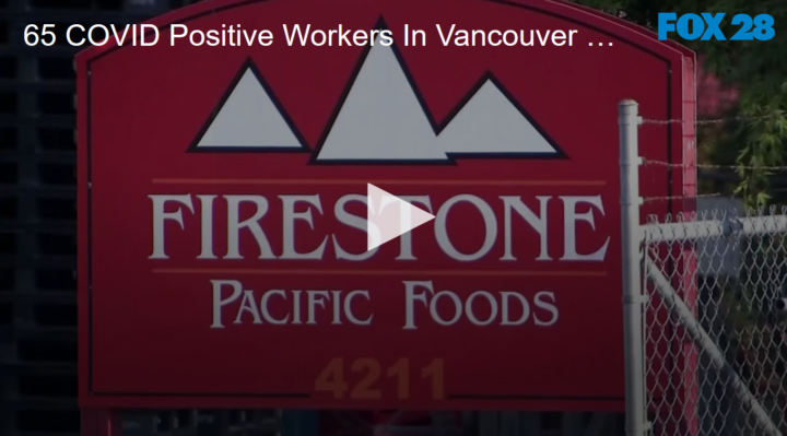 020-05-26 65 COVID Positive Workers In Vancouver WA FOX 28 Spokane
