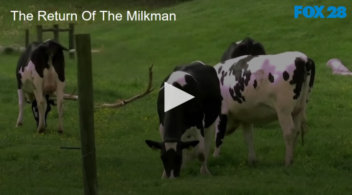 2020-05-26 The Return Of The Milkman FOX 28 Spokane