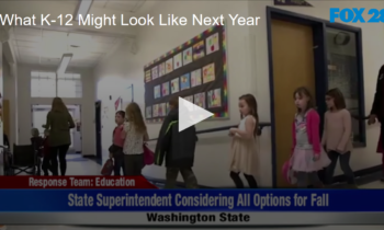What K-12 Might Look Like Next Year