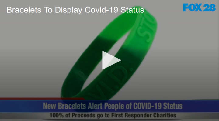 2020-05-27 Bracelets To Display Covid-19 Status FOX 28 Spokane