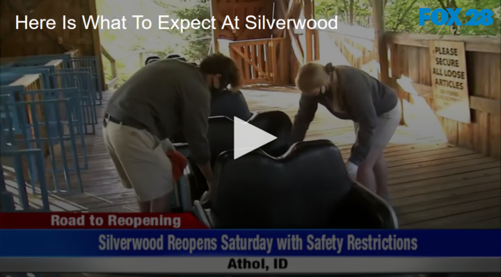 2020-05-29 Here Is What To Expect At Silverwood FOX 28 Spokane