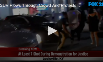 SUV Plows Through Crowd And Protests Around The Country