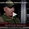 Sheriff Requests and Gets National Guard Help
