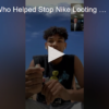 Protester Who Helped Stop Nike Looting Speaks