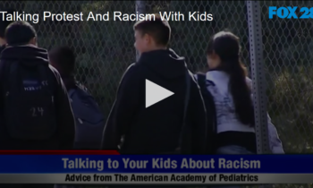 Talking Protest And Racism With Kids