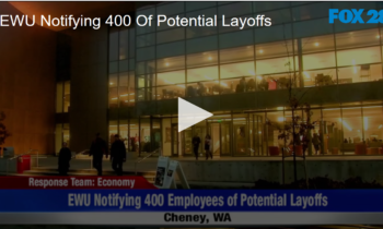 EWU Notifying 400 Of Potential Layoffs