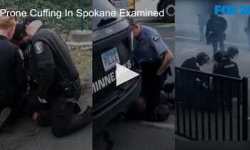 Prone Cuffing In Spokane Examined