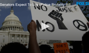 Senators Expect To Sign Police Brutality Bill