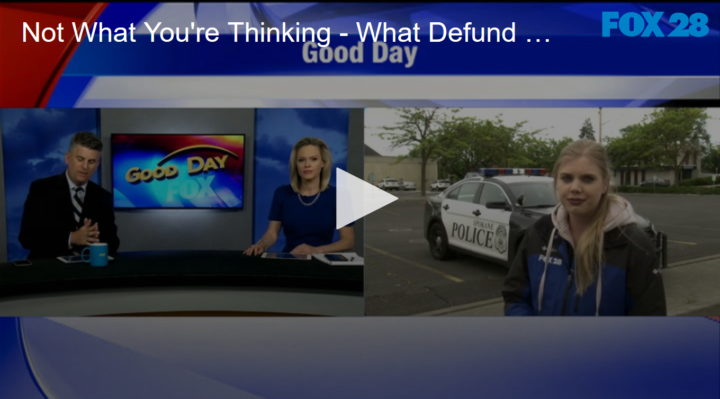 2020-06-09 Not What You're Thinking – What Defund Really Means FOX 28 Spokane
