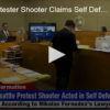 2020-06-09 Seattle Protester Shooter Claims Self Defense FOX 28 Spokane
