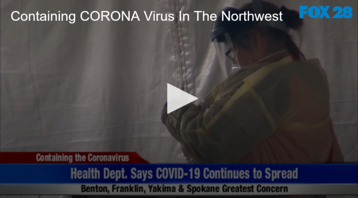 2020-06-15 Containing CORONA Virus In The Northwest FOX 28 Spokane
