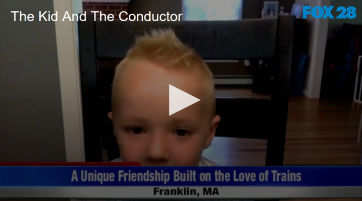 2020-06-17 The Kid And The Conductor FOX 28 Spokane