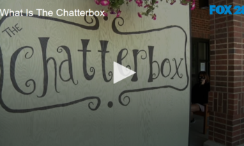 What Is The Chatterbox