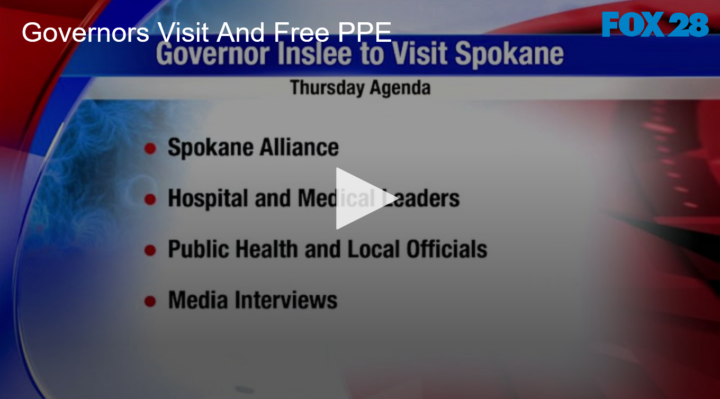 2020-06-25 Governors Visit And Free PPE FOX 28 Spokane