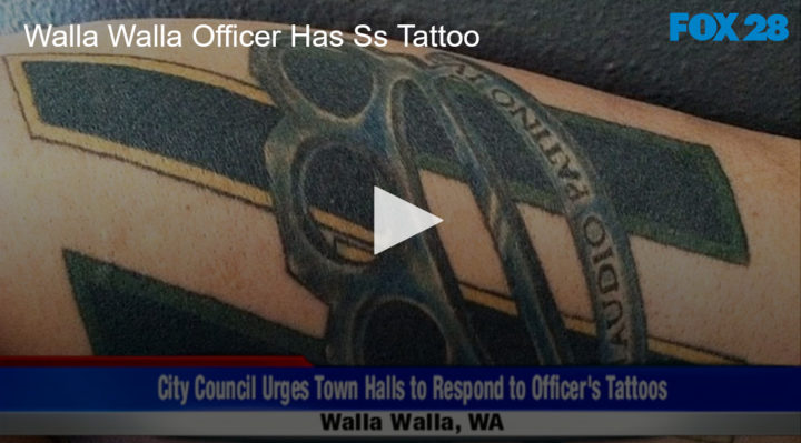 2020-06-25 Walla Walla Officer Has SS Tattoo FOX 28 Spokane