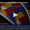 The New 2020 Hoopfest Ball is Presented