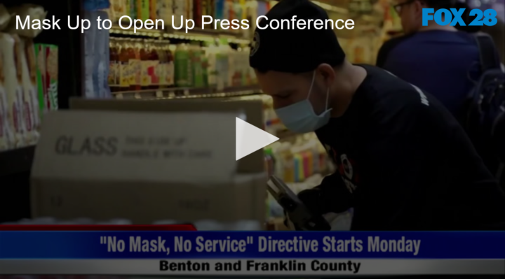 2020-07-02 Mask Up to Open Up Press Conference FOX 28 Spokane