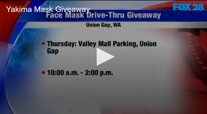 2020-07-02 Yakima Mask Giveaway FOX 28 Spokane