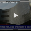 2020-07-03 Covid-19 Infected Man Held in Jail for Refusing to Isolate FOX 28 Spokane