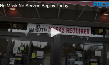 No Mask No Service Begins Today