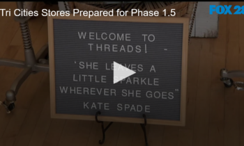Tri Cities Stores Prepared for Phase 1.5