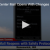 2020-07-08 Columbia Center Mall Opens With Changes FOX 28 Spokane