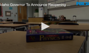 Idaho Governor To Announce Reopening Plan for Schools