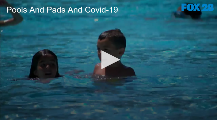 2020-07-09 Pools, Pads and COVID FOX 28 Spokane