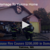 2020-07-13 200k Fire Damage To Yakima Home FOX 28 Spokane