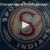 NFL Team Changes Name Should Spokane Indians