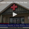 2020-07-15 Red Cross Needs Volunteers For Fire Season FOX 28 Spokane