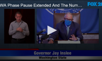 WA Phase Pause Extended And The Numbers