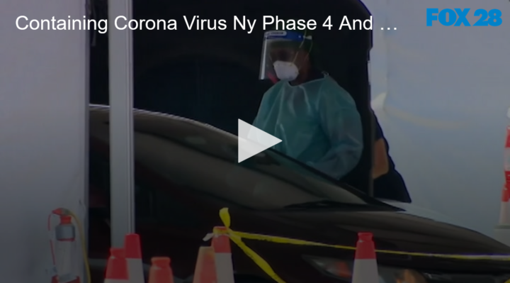 2020-07-20 Containing Corona Virus NY in Phase 4 And More FOX 28 Spokane