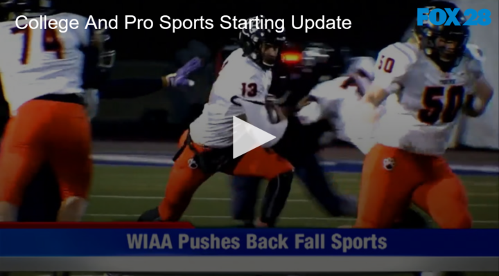 2020-07-22 College And Pro Sports Starting Update FOX 28 Spokane