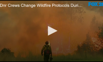 DNR Crews Change Wildfire Protocols During COVID-19