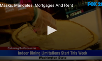 Masks, Mandates, Mortgages And Rent